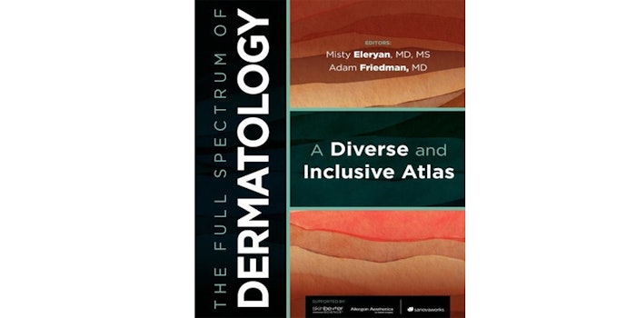 Front cover of The Full Spectrum of Dermatology: A Diverse and Inclusive Atlas
