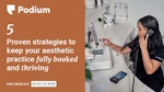 5 proven stategies with Podium to elevate your practice